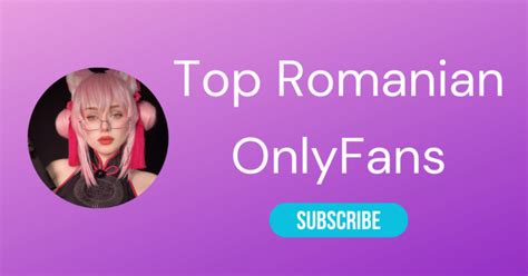 Top 10 Romanian OnlyFans & Romanian OnlyFans Models 2024.